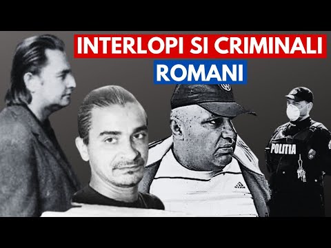 Cei mai de temut criminali si interlopi din Romania