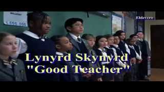 Lynyrd Skynyrd - Good Teacher bgsubs