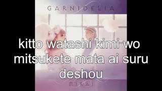 mirai GARNIDELIA with lyrics