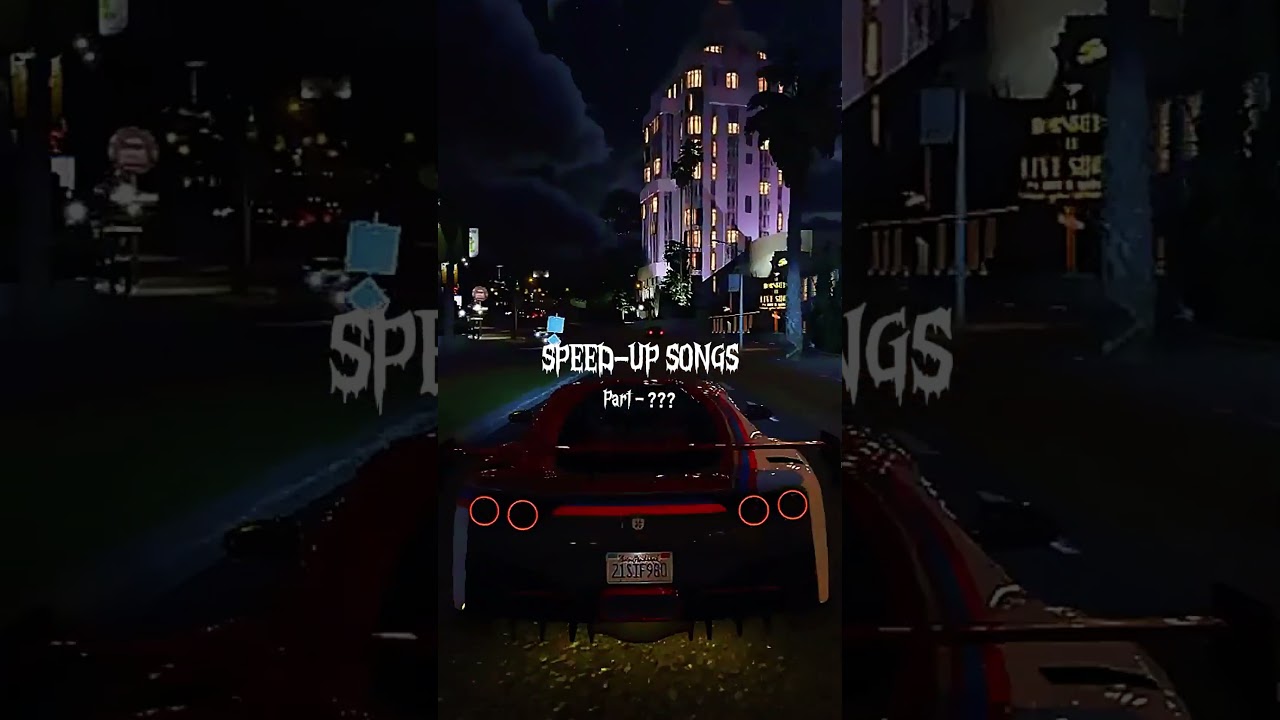 Speed-up songs || Part ??? #shorts
