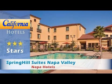 SpringHill Suites Napa Valley, Napa Hotels - California