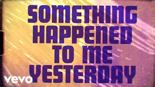 The Rolling Stones - Something Happened To Me Yesterday (Official Lyric Video)