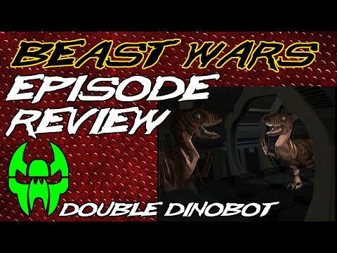 Double Dinobot - Beast Wars Episode Review 14
