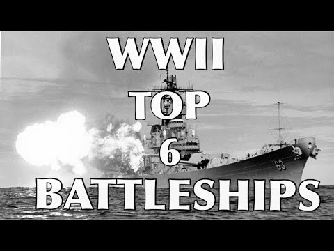6 Most powerful Battleships of the WW2