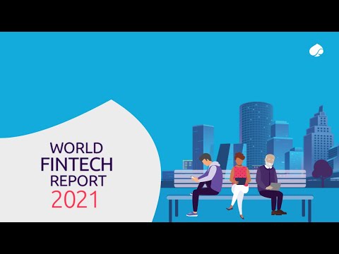 World FinTech Report 2021: Counting FinTechs’ expansion with branded digital-only subsidiaries