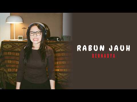 Bernadya - Rabun Jauh | Lirik Lagu