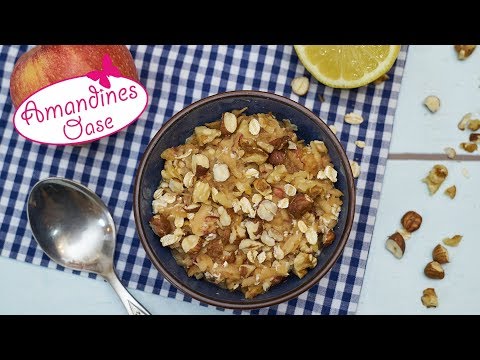 Bircher Muesli - the original Swiss recipe | Breakfast classic - simple & healthy