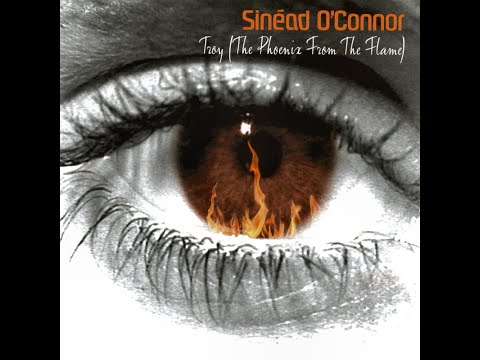 Sinéad O'Connor - Troy (The Phoenix From The Flame) (Maxi-Single)