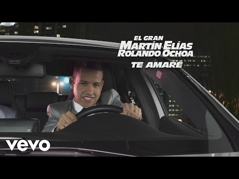 El Gran Martín Elías - Te Amaré (Cover Audio)