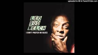 Leo Bud Welch - Girl In The Holler, 2015.