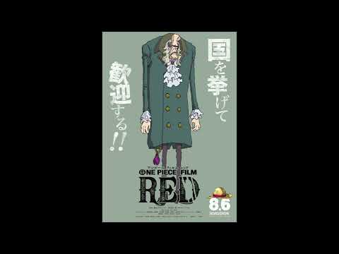 One Piece Film Red OST - A Faint Hope, and ......