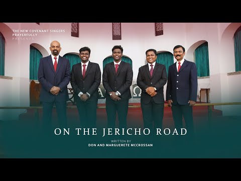 On The Jericho Road /   The New Covenant Singers