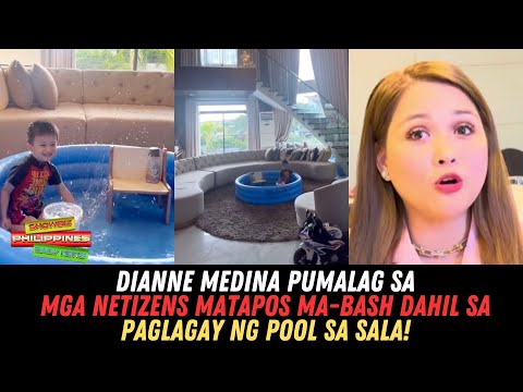 Dianne Medina PUMALAG Sa Mga Netizens Matapos Ma-BASH Dahil Sa Paglagay Ng Pool Sa Sala!