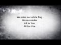 Chris Tomlin - White Flag (Lyrics)