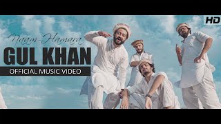 Naam Hamara Gul Khan  Official Music Video  Our Vi