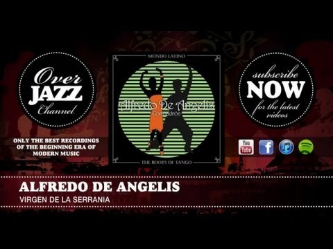 Alfredo de Angelis - Virgen de la Serrania (1950)