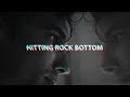 HITTING ROCK BOTTOM Motivational Speech