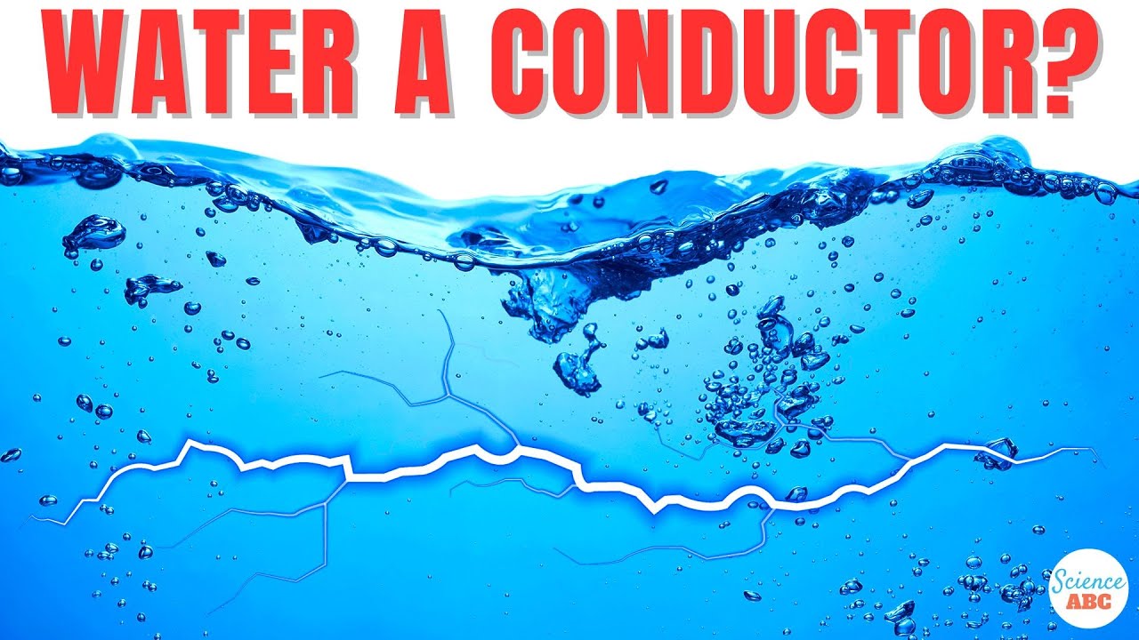 What makes water a conductor of electricity? Tipseri