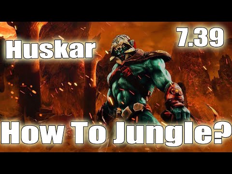DoTa 2 How To Jungle Huskar Patch 7.39 7700 gold