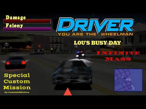 Driver 1 - [PS1] - Lou's Busy Day (Playable Custom Mission) By @Comando52Colton {INFINITE MASS}