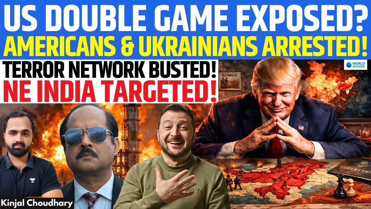 US Link To India Terror Plot? NIA Arrests Americans & Ukrainians! North East India Targeted | Kinjal