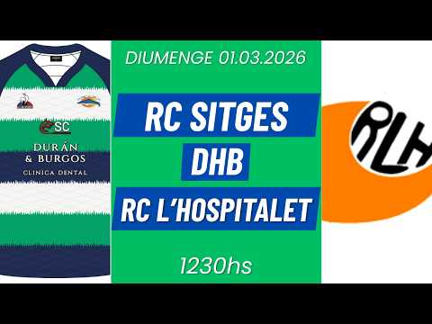 01.03.2026 RUGBY CLUB SITGES vs. RC L'HOSPITALET