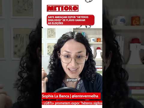 GAYS AMEAÇAM EXPOR “HETEROS SIGILOSOS” SE FLÁVIO GANHAR AS ELEIÇÕES