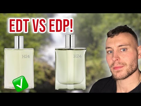 HERMES H24 EDT vs H24 EDP! 🙏