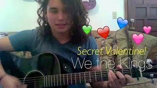 Secret Valentine- We the Kings tutorial