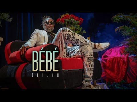Bébé - Elijah (Official Video)