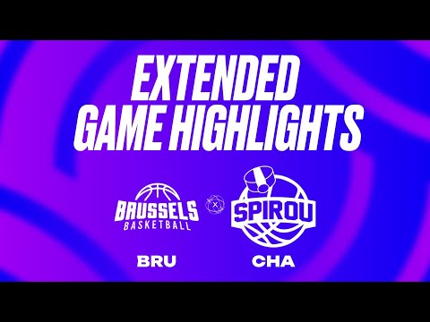 Brussels Basketball vs. Spirou Basket Extended Game Highlights