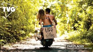 Far Places - Should've Known Better