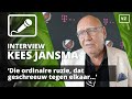 Kees Jansma: ‘Die ordinaire ruzie, dat geschreeuw tegen elkaar...’