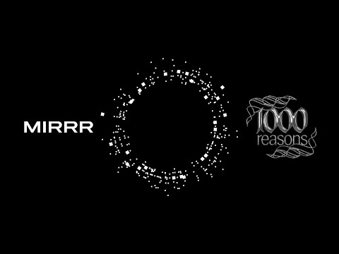 Mirrr // กี่เหตุผล ( 1000REASONS ) | (Official Visualizer)