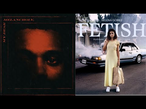 Rayska - I Was Never There X Fetish | (The Weeknd | Selena Gomez) (Mashup)