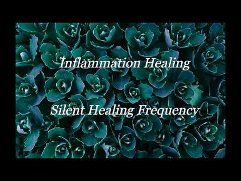 Inflammation Healing Silent Healing Frequency