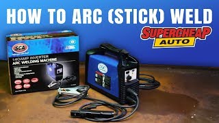 How To Arc (Stick) Weld
