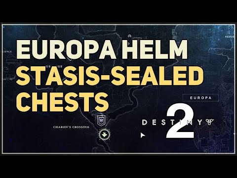 All Stasis-sealed chests Europa Helm Destiny 2