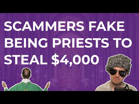 Tech Scammers Fake Being Priests To Steal $4,000
