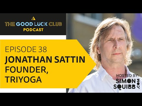 Episode 38 with Jonathan Sattin, Founder of triyoga - YouTube