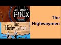 Cotton Fields     The Highwaymen   long version complete lyrics