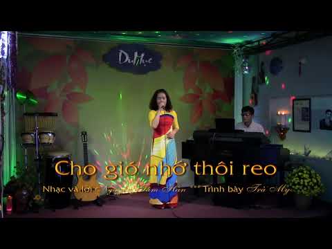 Cho gió nhớ thôi reo - Trà My