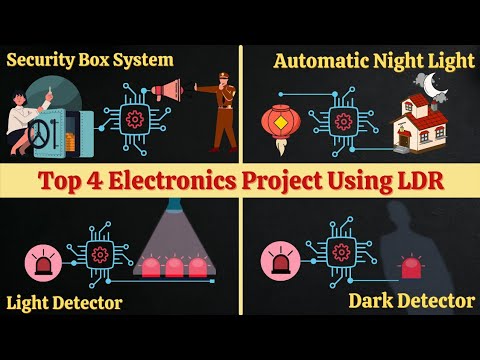 Top 4 Electronics Project using LDR Light Dependent Resistor TopElectronicsProjects LDR