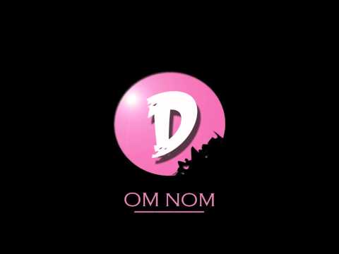 DAKOTA - Om Nom   [Official] [HD]