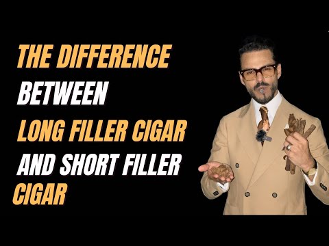 The Differences Between Cuban Long Filler and Short Filler Cigars.