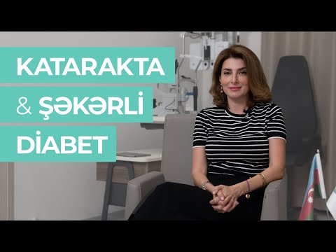 Katarakta ilə yanaşı gedən xəstəliklər: şəkərli diabet #BiovistaHospital #Katarakta