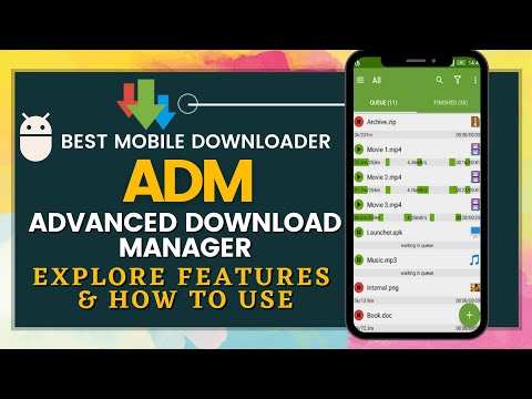 How to Use ADM - Android Apps