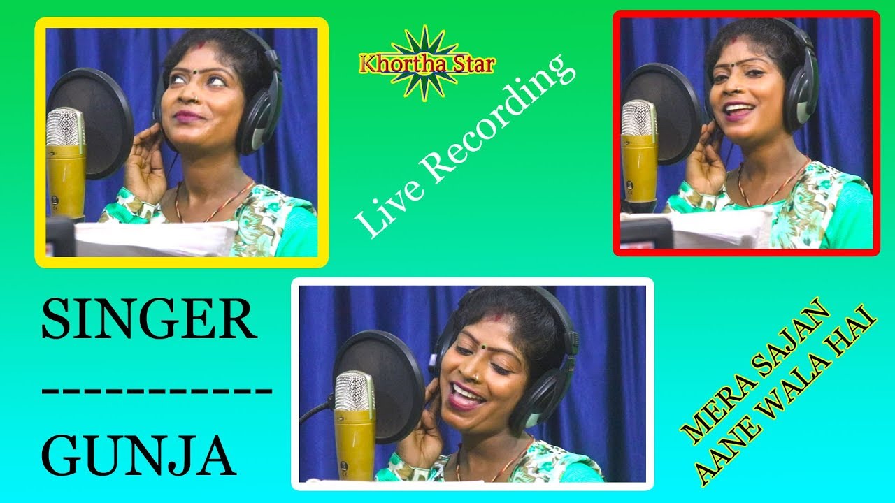 MERA SAJAN AANE WALA HAI || HINDI LOVE SONG LIVE RECORDING GABBU MUSIC SINGER -GUNJA