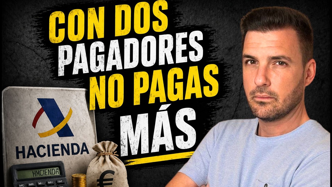 😡 Te han mentido: por tener dos pagadores o más NO PAGAS más a Hacienda 💰 pagas lo mismo!