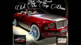 BIG MONE "LET THE TOP DOWN"